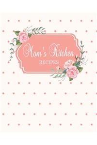 Mom's Kitchen Recipes