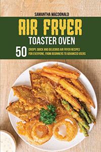 Air Fryer Toaster Oven Cookbook