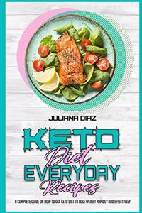 Keto Diet Everyday Recipes