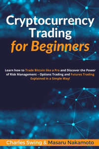 Cryptocurrency Trading for Beginners