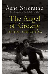 The Angel Of Grozny