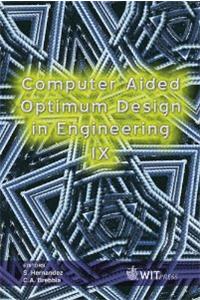 Computer Aided Optimum Design in Engineering IX