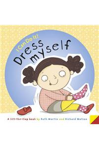 I Can Do It...Getting Dressed
