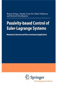 Passivity-Based Control of Euler-Lagrange Systems