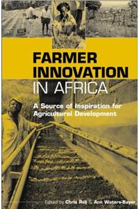 Farmer Innovation in Africa