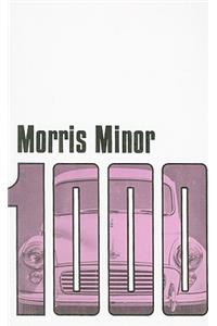 Morris Minor 1000 Driver's Handbook