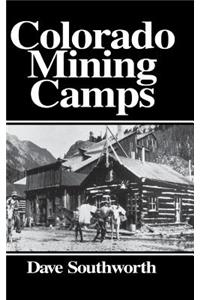 Colorado Mining Camps
