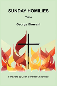 SUNDAY HOMILIES Year A
