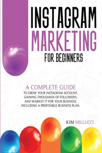 Instagram Marketing for Beginners