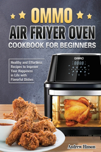 OMMO Air Fryer Oven Cookbook for Beginners