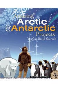 Amazing Arctic and Antarctic Projects