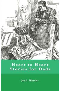 Heart to Heart Stories for Dads