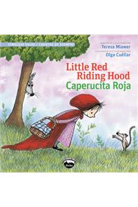 Little Red Riding Hood/Caperucita Roja