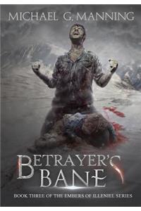 Betrayer's Bane