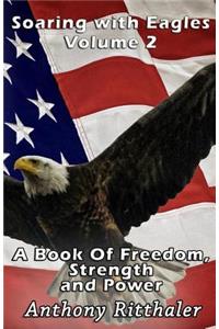 Soaring With Eagles Volume 2