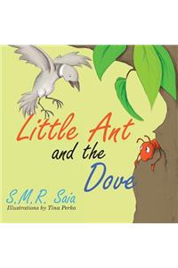 Little Ant and the Dove