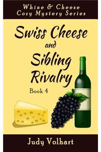 Swiss Cheese and Sibling Rivalry