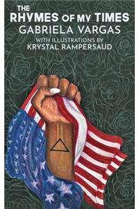 The Rhymes of My Times