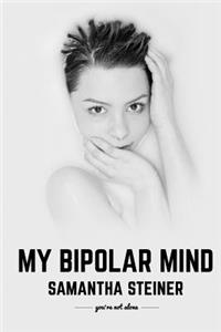 My Bipolar Mind: You're Not Alone