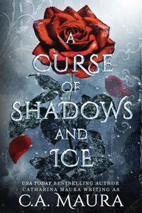 Curse of Shadows and Ice