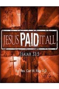 Jesus Paid it All