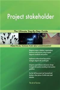Project stakeholder: The Ultimate Step-By-Step Guide