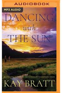 Dancing with the Sun