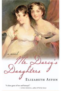 Mr. Darcy's Daughters