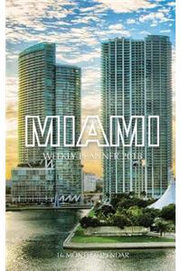 Miami Weekly Planner 2018