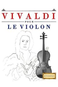 Vivaldi Pour Le Violon