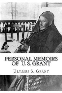Personal Memoirs Of U. S. Grant