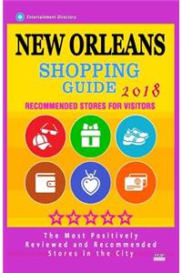 New Orleans Shopping Guide 2018