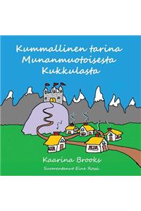 Kummallinen tarina Munanmuotoisesta Kukkulasta