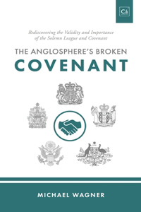 Anglosphere's Broken Covenant