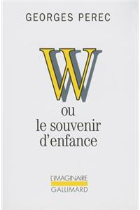 W ou le souvenir d'enfance