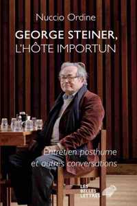 George Steiner, l'Hote Importun