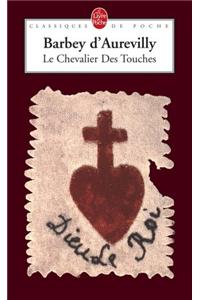 Le Chevalier DES Touches