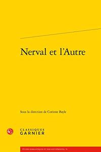 Nerval Et l'Autre