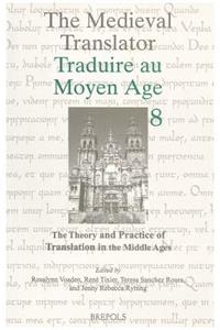 Theory and Practice of Translation in the Middle Ages