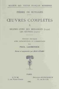 Tome X - Second Livre Des Meslanges (1559), Les Oeuvres (1560)