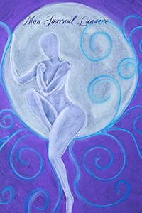 Mon Journal Lunaire - Couverture rigide