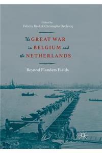 Great War in Belgium and the Netherlands