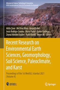 Recent Research on Environmental Earth Sciences, Geomorphology, Soil Science, Paleoclimate, and Karst