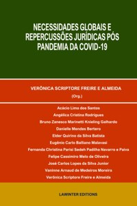 Necessidades Globais E Repercussões Jurídicas Pós Pandemia Da Covid-19