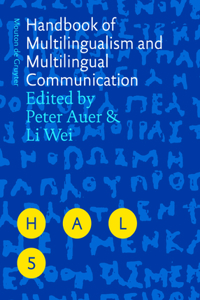 Handbook of Multilingualism and Multilingual Communication