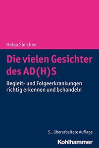 Die Vielen Gesichter Des Ad(h)S