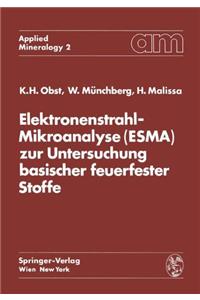 Elektronenstrahl-Mikroanalyse (ESMA) zur Untersuchung basischer feuerfester Stoffe