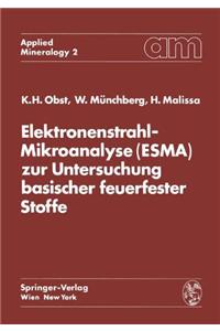 Elektronenstrahl-Mikroanalyse (ESMA) zur Untersuchung basischer feuerfester Stoffe