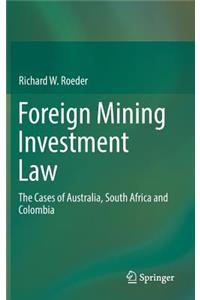 Foreign Mining Investment Law