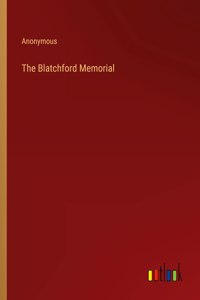 The Blatchford Memorial